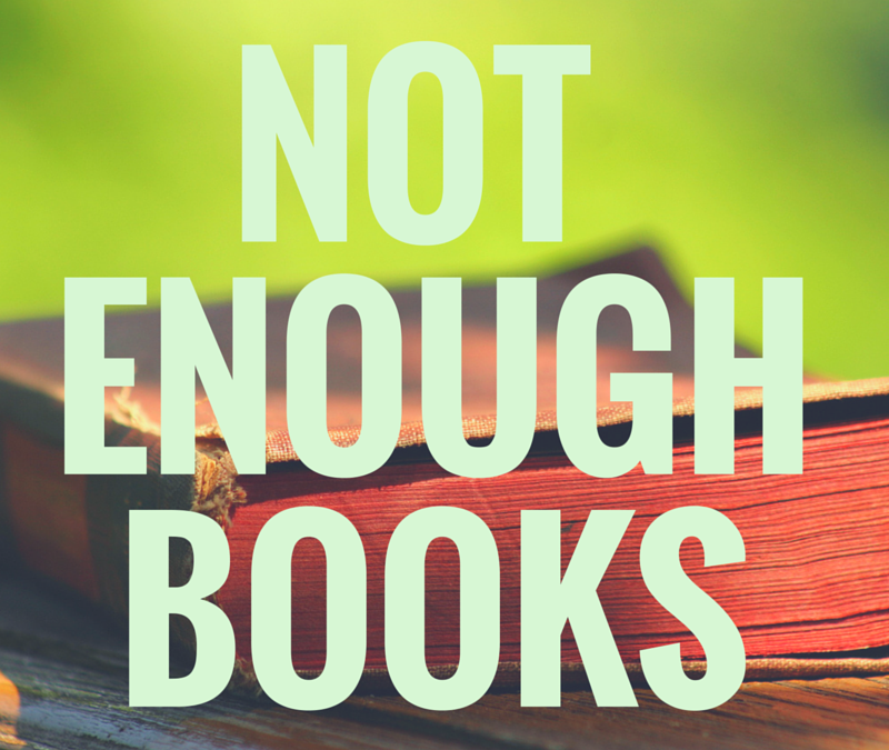 Not Enough Books